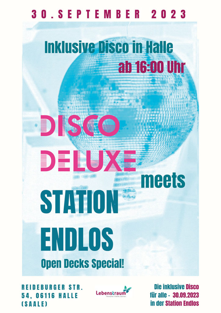 Das Plakat für die Disco Deluxe in der Station Endlos am 30.09.2023 Das hellblaue Hintergrundbild zeigt eine Diskokugel
